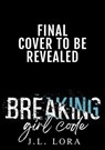 When You Break Girl Code - J. L. Lora - 9781950453191