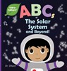 ABCs of The Solar System and Beyond (Tinker Toddlers) - DHOOT,  Dr - 9781950491049