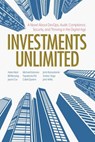 Investments Unlimited - Helen Beal ; Bill Bensing ; Jason Cox ; Michael Edenzon ; Caleb Queern ; John Rzezotarski ; Andres Vega ; John Willis ; Tapabrata Pal - 9781950508549