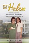 My Life With Helen - Diane S Nine - 9781950544097
