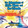 The Adventures of Little Wave and Her Friends - Linda Joy - 9781950580866