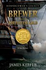 Brewer and The Portuguese Gold - James Keffer - 9781950586479