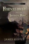 Hornblower and the Journey Home - James Keffer - 9781950586837