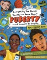 Everything You Always Wanted to Know About Puberty - And Shouldn't Be Googling - Morris Katz - 9781950587131