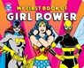 My First Book of Girl Power - Julie Merberg - 9781950587223