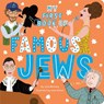 My First Book of Famous Jews - Julie Merberg - 9781950587261