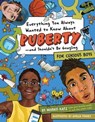 Everything You Ever Wanted to Know About Puberty—and Shouldn't Be Googling - Morris Katz - 9781950587285