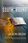 Southbound - Jason Beem - 9781950627035