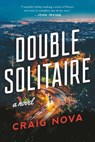 Double Solitaire - Craig Nova - 9781950691234