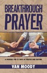Breakthrough Prayer - Van Moody - 9781950718306