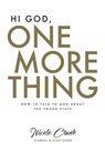 Hi God, One More Thing - Nicole Crank - 9781950718344