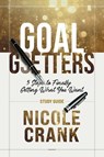 Goal Getters - Study Guide - Nicole Crank - 9781950718696