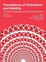 Foundations of Orientation and Mobility, 4th edition - William R Wiener ; Robert S Wall Emerson ; Bruce B Blasch - 9781950723140