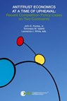 Antitrust Economics at a Time of Upheaval - John E Kwoka ; Tommaso Valletti ; Lawrence J White - 9781950769308