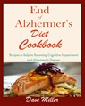 End Of Alzheimer Cookbook - Dave Miller - 9781950772285