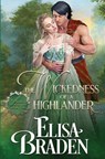 The Wickedness of a Highlander - Elisa Braden - 9781950805136