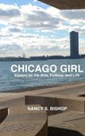 Chicago Girl - BISHOP,  Nancy S - 9781950843299