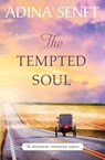 The Tempted Soul - Adina Senft - 9781950854073
