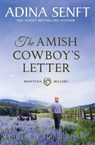 The Amish Cowboy's Letter - Adina Senft - 9781950854646