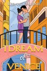 I Dream of Venice - Urbano Salvati - 9781950860968