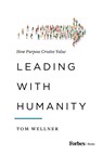 Wellner, T: Leading with Humanity - Tom Wellner - 9781950863310