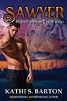 Sawyer: Bishop's Snowy Leap - Paranormal Tiger Shifter Romance - BARTON,  Kathi S. - 9781950890248