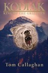 Kodiak - Tom Callaghan - 9781950895441