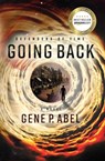 Going Back - Gene P Abel - 9781950906741