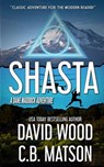 Shasta: A Dane Maddock Adventure - C. B. Matson - 9781950920099