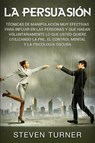 La Persuasion - Steven Turner - 9781950922260