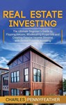 Real Estate Investing - Charles Pennyfeather - 9781950924776
