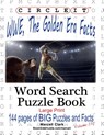Circle It, WWE, The Golden Era Facts, Word Search, Puzzle Book - Marcell Clark ; Mark Schumacher - 9781950961153