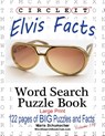 Circle It, Elvis Facts, Word Search, Puzzle Book - Lowry Global Media LLC ; Maria Schumacher - 9781950961221