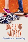 Lone Star in Jersey - Gina Harris ; Anne Key - 9781951011000