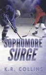 Sophomore Surge - K R Collins - 9781951057886