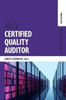 The ASQ Certified Quality Auditor Handbook - Lance B. Coleman - 9781951058098