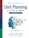 Mathematics Unit Planning in a PLC at Work(r), Grades 6 - 8: (A Professional Learning Community Guide to Increasing Student Mathematics Achievement in - Sarah Schuhl - 9781951075279