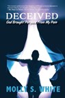 Deceived - Molly S White - 9781951080761