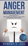 Anger Management - Robert S Lee - 9781951083458