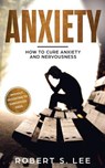 Anxiety - Robert S Lee - 9781951083465