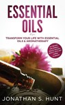 Essential Oils - Jonathan S Hunt - 9781951083588
