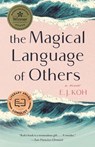Koh, E: Magical Language of Others - E J Koh - 9781951142278
