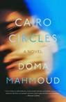 Cairo Circles - Doma Mahmoud - 9781951213671