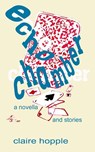 Echo Chamber - Claire Hopple - 9781951226169