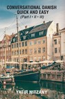 Conversational Danish Quick and Easy - Yatir Nitzany - 9781951244392