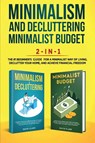 Minimalism Decluttering and Minimalist Budget 2-in-1 Book - Clark David - 9781951266394