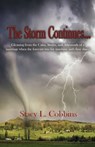 The Storm Continues... - Stacy L Cobbins - 9781951300135