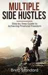 Multiple Side Hustles - Brett Standard - 9781951345136