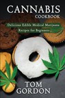 Cannabis Cookbook - Tom Gordon - 9781951345594