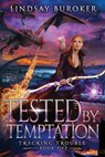 Tested by Temptation - Lindsay Buroker - 9781951367398